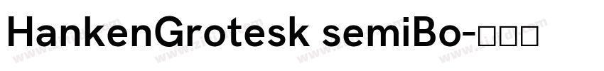 HankenGrotesk semiBo字体转换